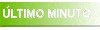 �ltimo Minuto